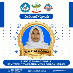 RAFIFA UFAYRA ACHMEIDI - TINGKAT PROVINSI KOMPETISI LITERASI DAN NUMERASI (KLN) TAHUN 2024